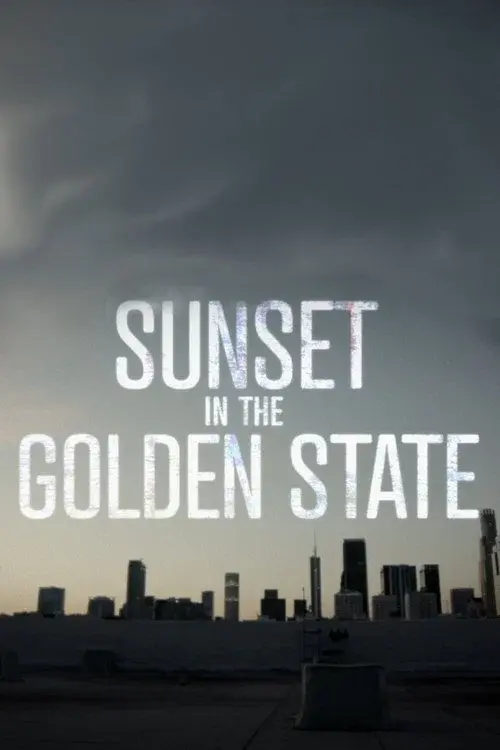 Sunset in the Golden State poster