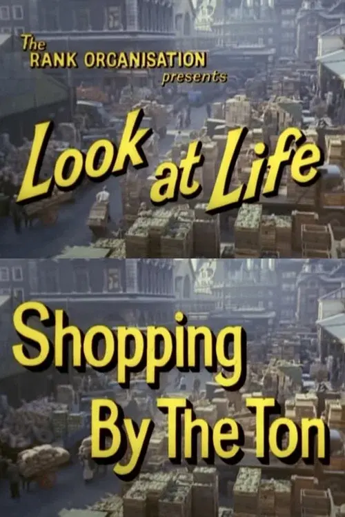 Look at Life: Shopping by the Ton poster