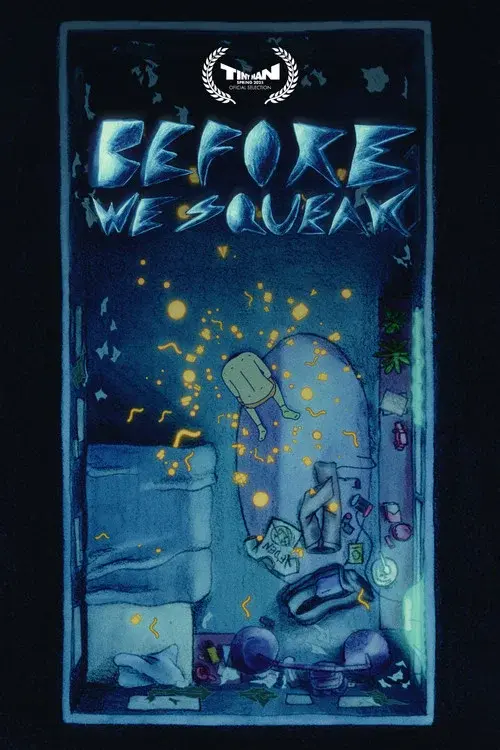 Before We Squeak poster