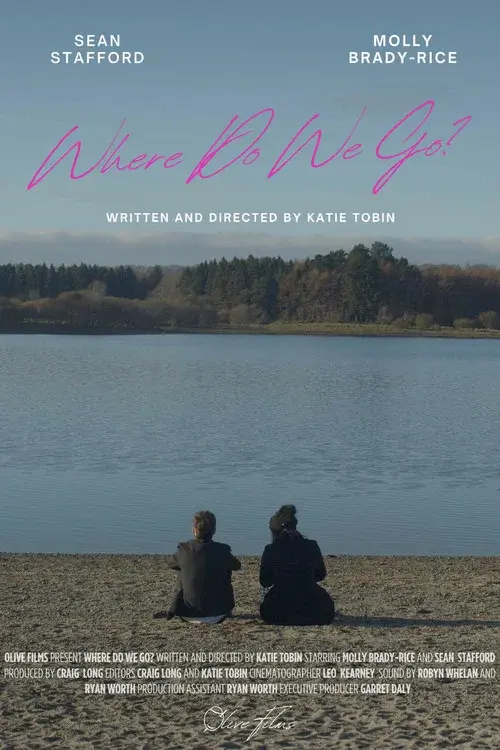 Where Do We Go? poster