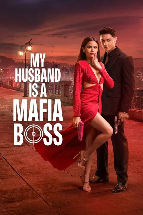 My Husband Is a Mafia Boss poster