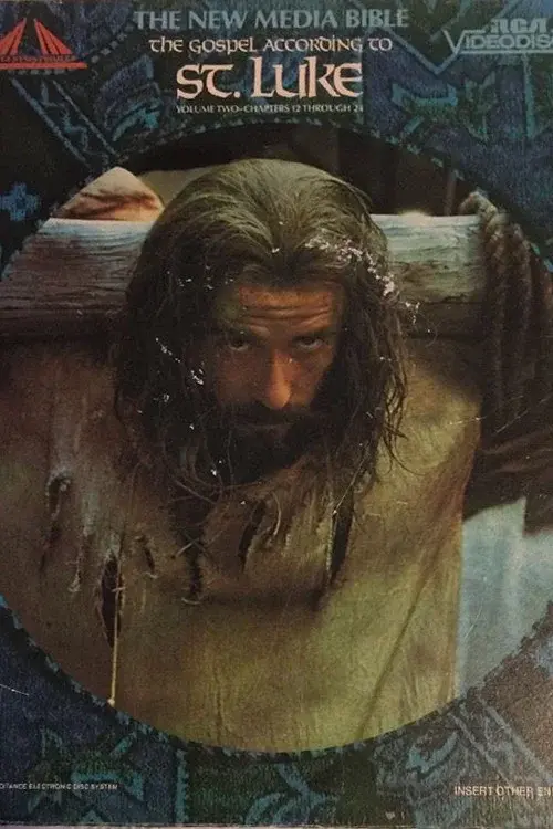 The New Media Bible: The Gospel According to St. Luke poster