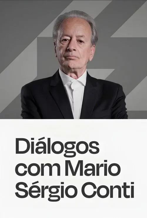 Diálogos Com Mario Sergio Conti poster