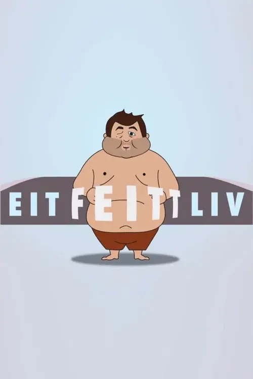 A Fat Life poster
