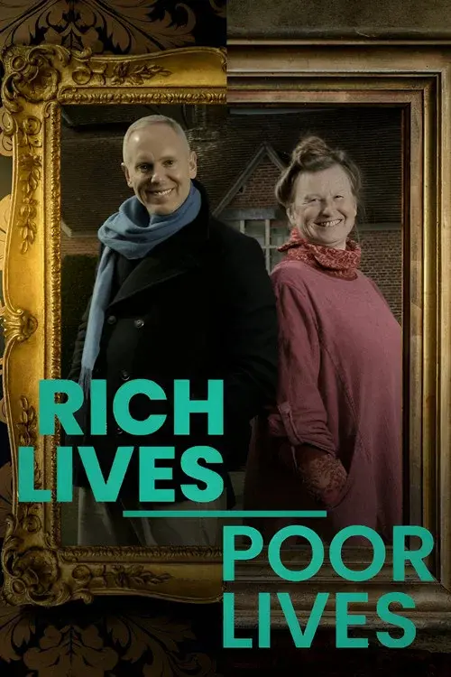 Rich Lives, Poor Lives poster
