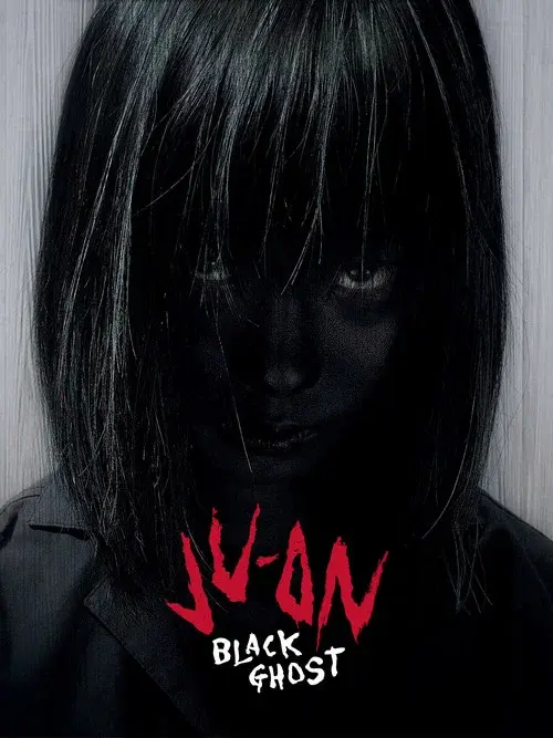 Ju-On: Black Ghost poster