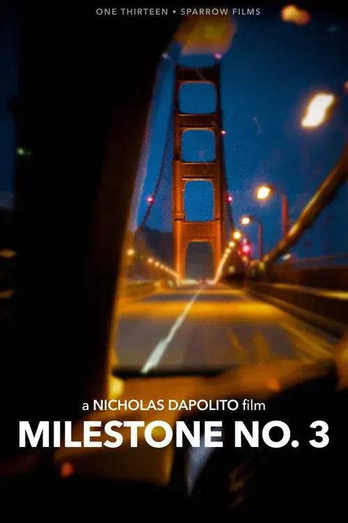 Milestone No. 3 poster