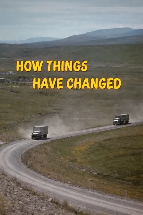 How Things Have Changed poster