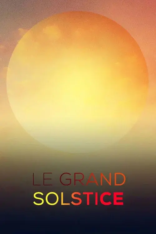 Le grand solstice poster