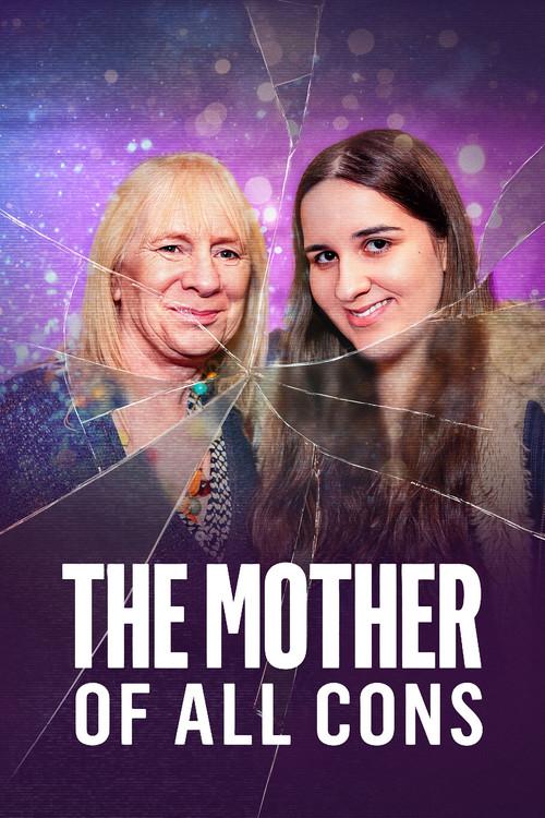 The Mother of All Cons poster