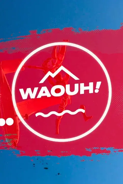 Waouh ! poster