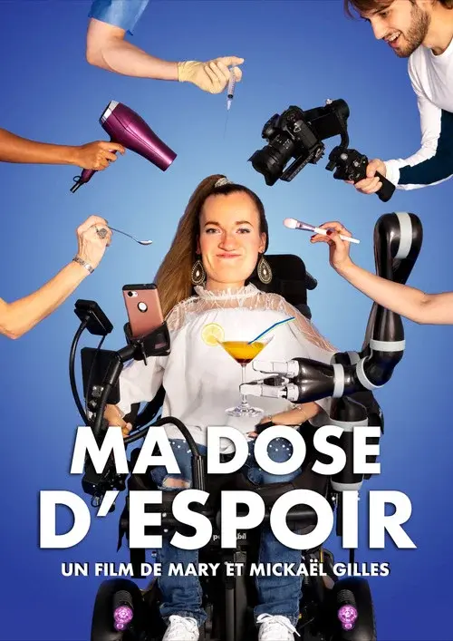 Ma dose d'espoir poster