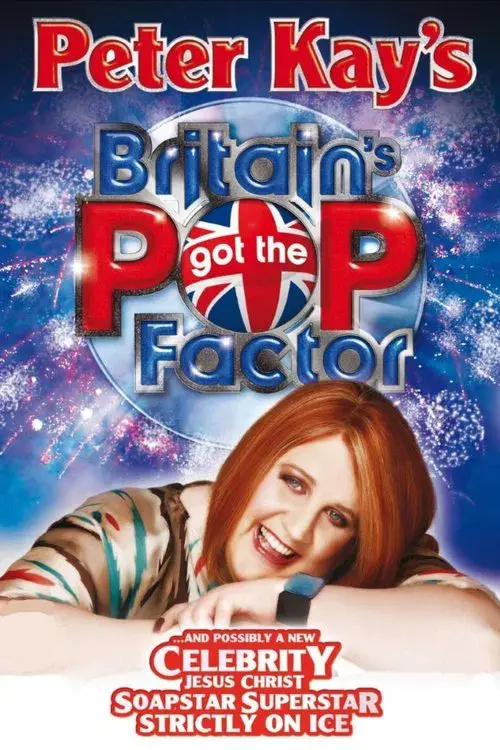 Britain's Got the Pop Factor... and Possibly a New Celebrity Jesus Christ Soapstar Superstar Strictly on Ice poster