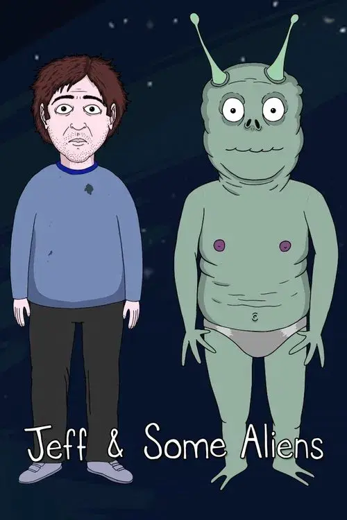 Jeff and Some Aliens poster