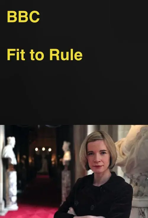 Fit to Rule: How Royal Illness Changed History poster
