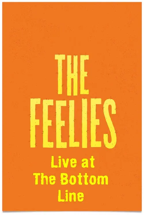 The Feelies: Live at The Bottom Line poster