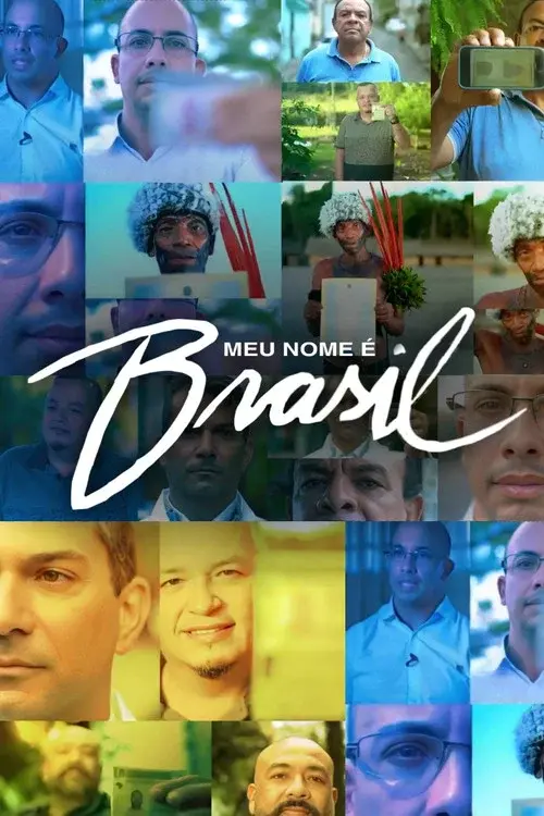 Meu Nome é Brasil poster