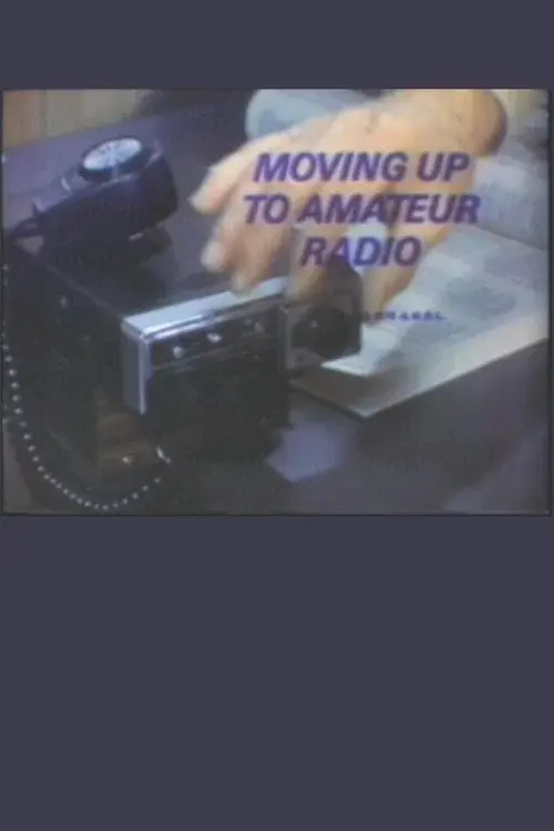 Moving Up to Amateur Radio poster
