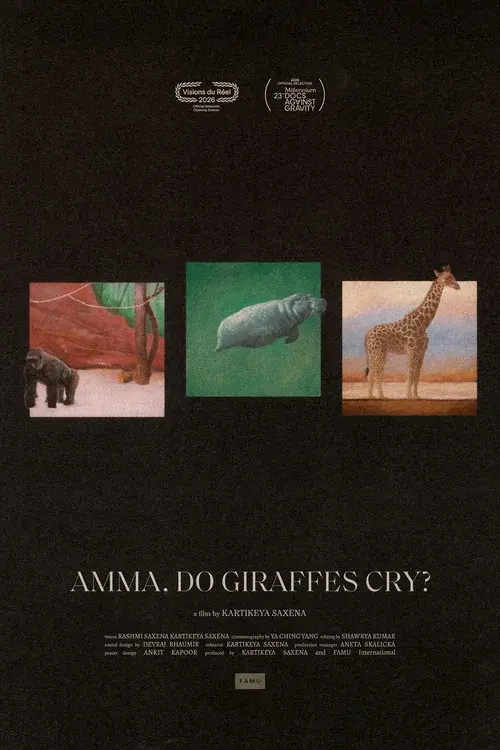 Amma, Do Giraffes Cry? poster