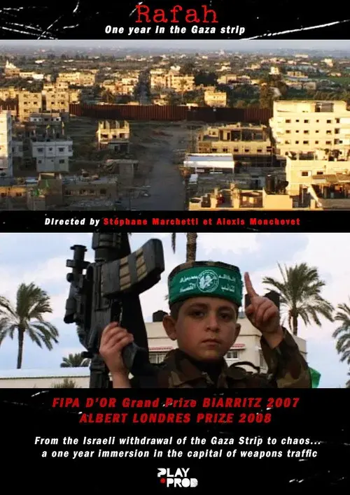 Rafah - Chronicles of a city in the Gaza Strip poster