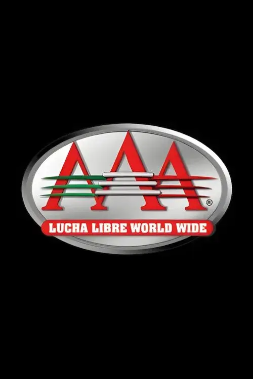 Lucha Libre AAA Worldwide poster