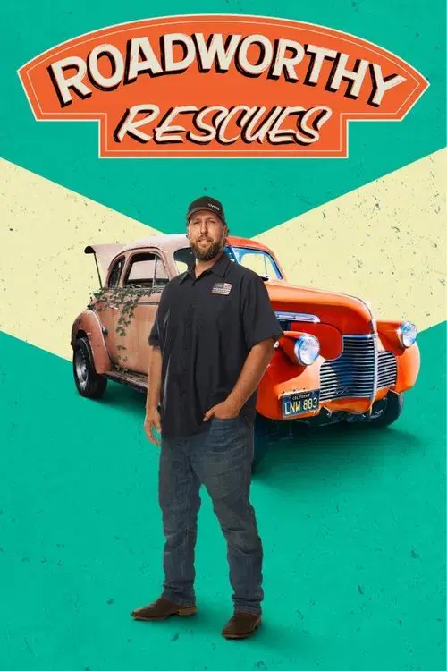 Roadworthy Rescues poster