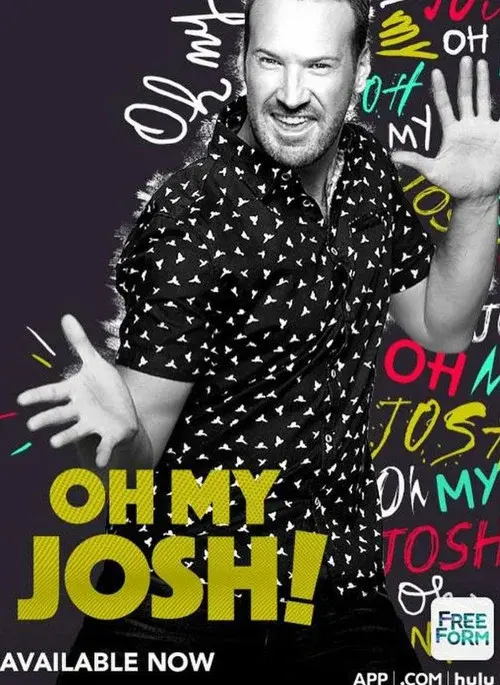 Oh My Josh! poster