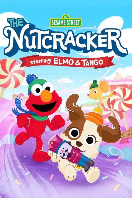 Sesame Street: The Nutcracker poster