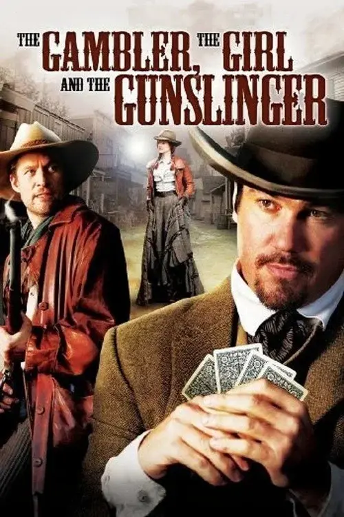 The Gambler, The Girl and The Gunslinger poster