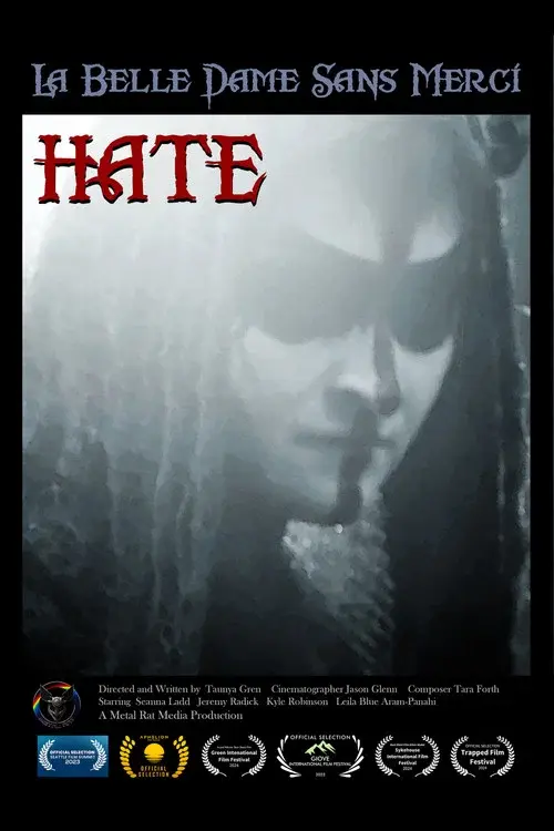 La Belle Dame Sans Merci - Hate poster