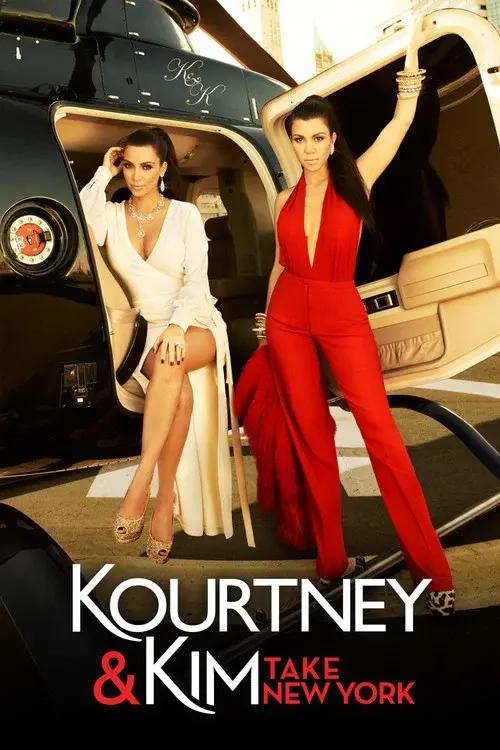 Kourtney and Kim Take New York poster