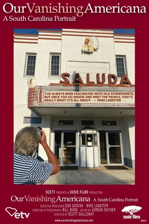 Our Vanishing Americana: A South Carolina Portrait poster