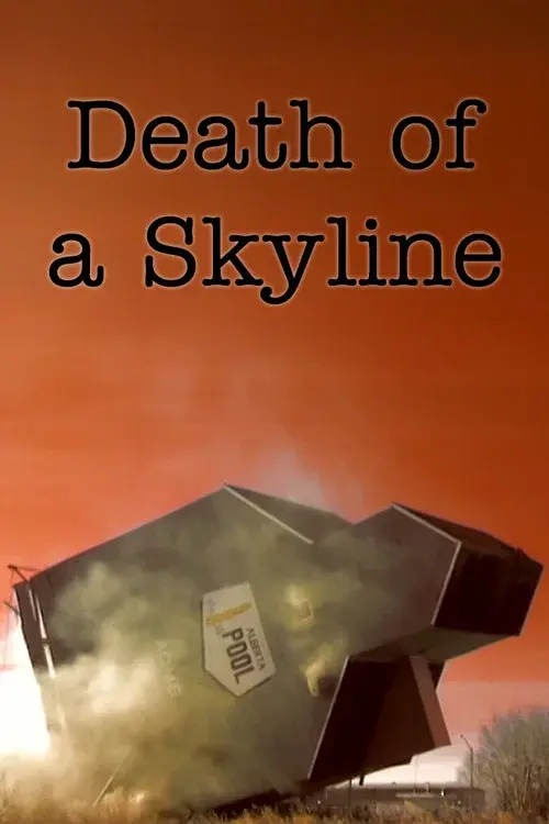 Death of a Skyline poster