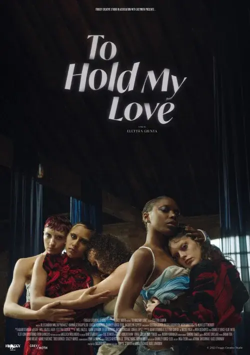 To Hold My Love poster