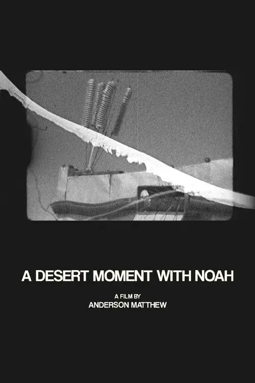 A Desert Moment with Noah poster