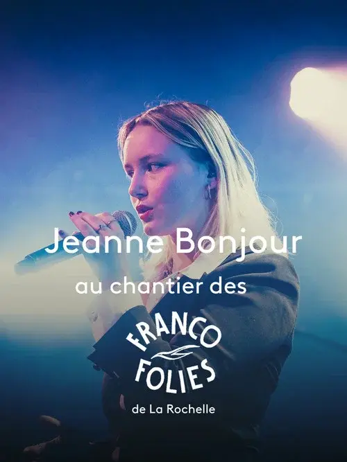 Jeanne Bonjour aux Francos poster