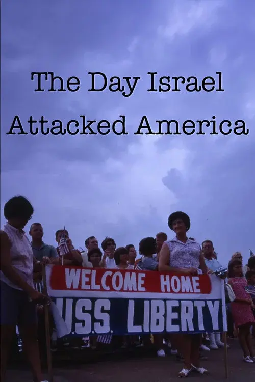 The Day Israel Attacked America poster