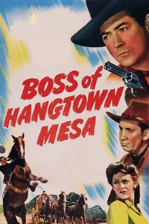 Boss of Hangtown Mesa poster