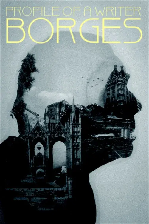 Profile of a Writer: Borges poster