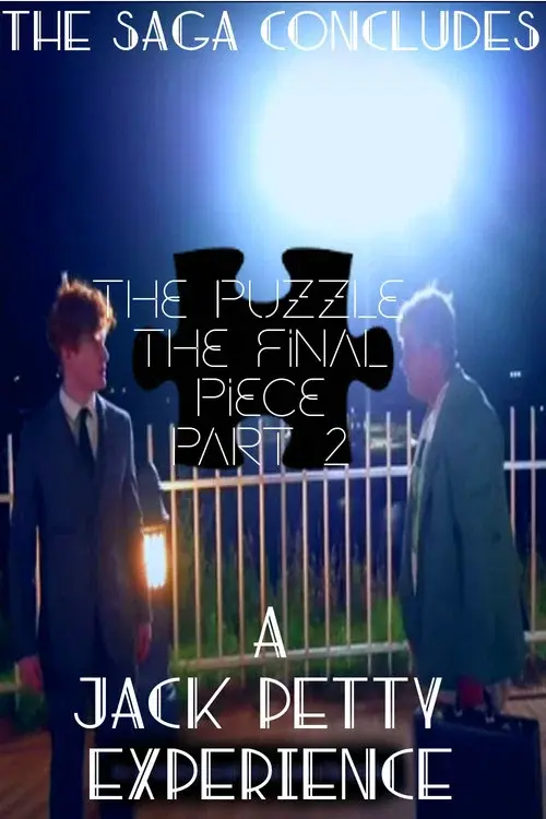 The Puzzle-The Final Piece: Part 2 poster
