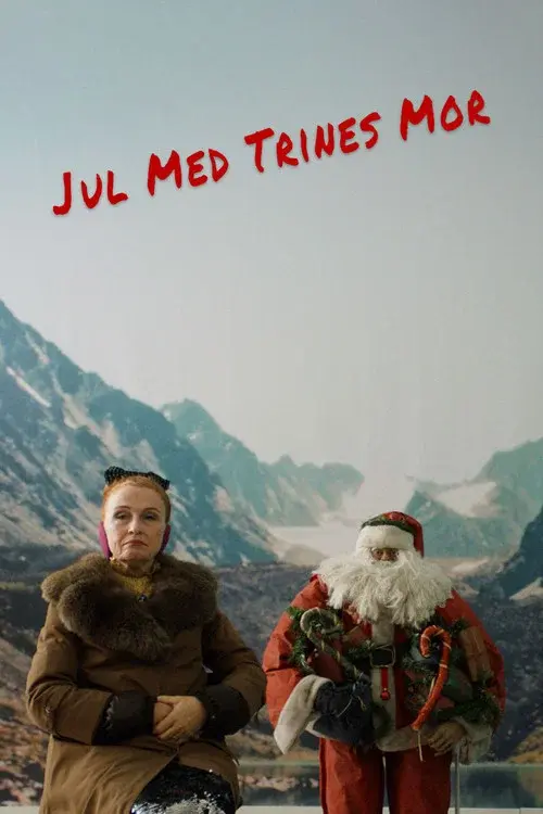 Jul med Trines mor poster