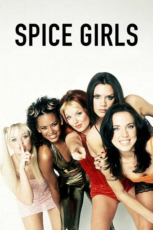 Spice Girls: How Girl Power Changed Britain poster