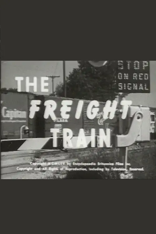 The Freight Train poster