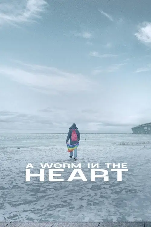 A Worm in the Heart poster