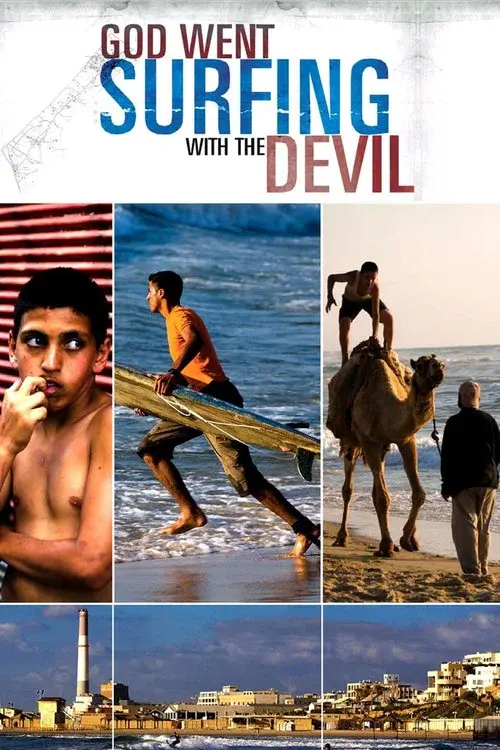God Went Surfing With The Devil poster