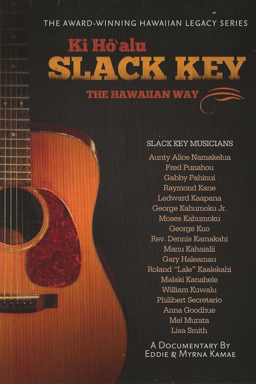 The Hawaiian Way - Ki Hōʻalu Slack Key poster