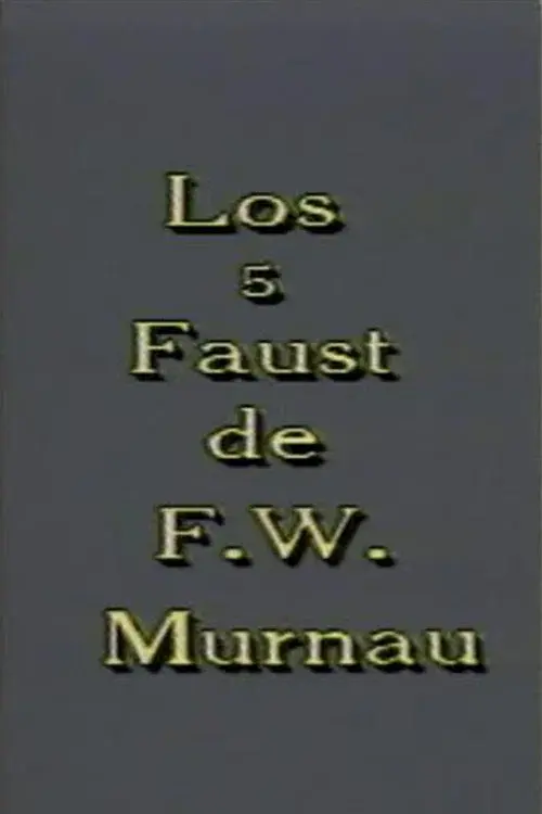 Los 5 Faust de F. W. Murnau poster