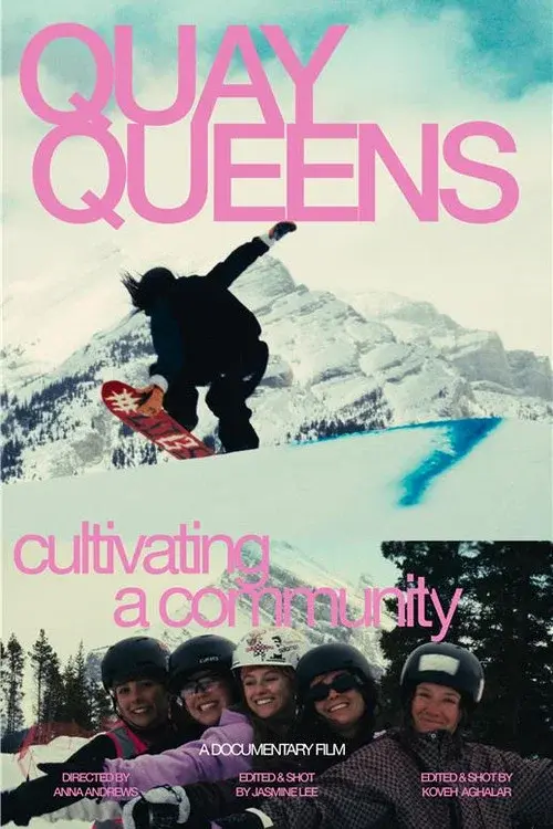 Quay Queens: Cultivating a Community poster