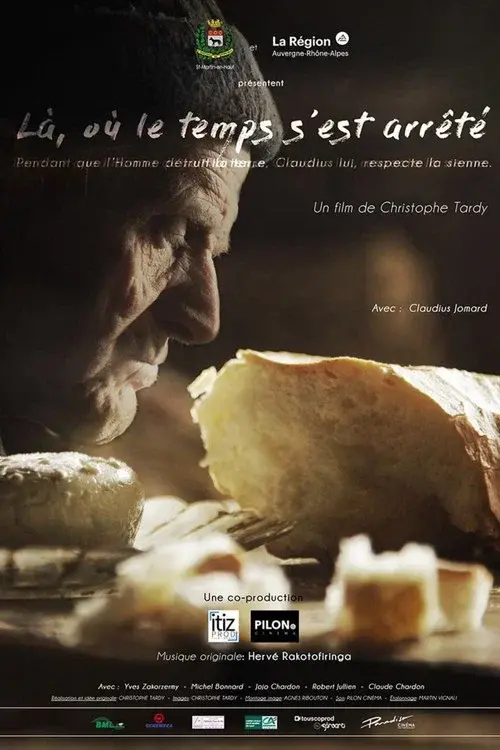 Là, où le temps s’est arrêté poster