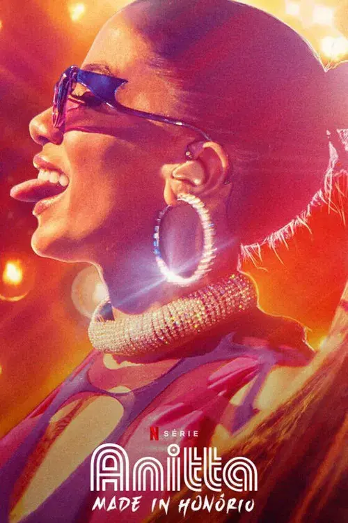 Anitta: Made in Honório poster